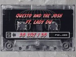 Questo and The Josh – Do Like I Do Ft. Lady Du
