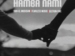 Sun-EL Musician, Fearless Musiq & Section Five – Hamba Nami